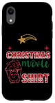 iPhone XR This Is My Christmas Movie Watching Shirt Case