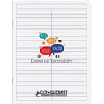 Cahier de vocabulaire Conquerant classique agrafé - 17x22 cm 96 pages 90g reglure specifique polypro