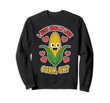 Really Love Corn Funny Corn On The Cob Sweatshirt