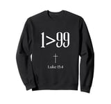 He Left The 99 To Rescue Me Christian Religious Sweatshirt