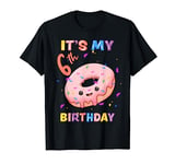 Girl 6 Years Old Its My 6th Birthday Donut T-Shirt