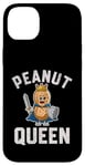 iPhone 14 Plus PEANUT QUEEN FUNNY WARRIOR FOR PEANUT LOVERS Case