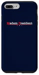 iPhone 7 Plus/8 Plus Madam President - Minimalist Quote Pro Kamala Harris Walz 24 Case