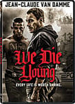 We Die Young DVD