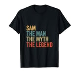 Sam the man the myth the legend T-Shirt