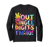 Peace Out Single Digits I'm 10 Birthday Girl 10th Years Old Long Sleeve T-Shirt