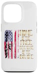 Coque pour iPhone 13 Pro T-shirt design Home Of The Free Because Of The Brave