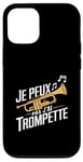 Coque pour iPhone 12/12 Pro Je Peux Pas J’ai Trompette Homme Humour Trompettiste Cadeau