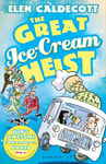 The Great IceCream Heist