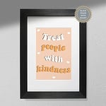 Treat People with Kindness - Wall Art Print | Harry Styles Poster | TPWK Print Black Frame with Mount A4