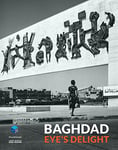 Baghdad: Eye’s Delight