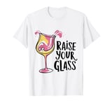 Raise Your Glass Girls Night Party Pink Celebration print T-Shirt