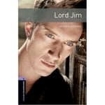 Oxford Bookworms Library: Level 4:: Lord Jim (häftad, eng)