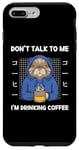 Coque pour iPhone 7 Plus/8 Plus Chat vintage Don't Talk To Me I'm Drinking Coffee Style rétro