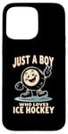 Coque pour iPhone 15 Pro Max Just a Boy Who Loves Palet de hockey sur glace pour garçon