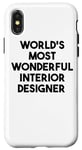 Coque pour iPhone X/XS Architecte d'intérieur le plus merveilleux au monde