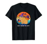 Halloween Capybara Dont Worry Be Capy T-Shirt