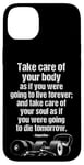 iPhone 14 Plus Motivational Gym Quote Care For Body & Soul Fitness Training Case