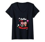 Womens Coffee Is My Valentine. Valentine's Day V-Neck T-Shirt