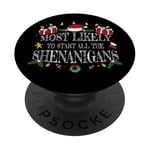 Most Likely to Start All the Shenanigans For Boys Girls Kids PopSockets PopGrip Adhésif