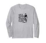 John Wayne Life's Tough If You're Stupid Quote Long Sleeve T-Shirt