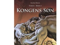 Teseus, Bind 2. Kongens Søn | Josefine Ottesen | Språk: Dansk