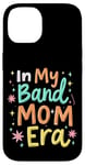 iPhone 14 In My Band Mom Era Band Mom Case