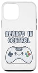 Coque pour iPhone 12 mini Always In Control Kawaii Controller Lecteur de jeu vidéo
