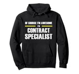 "The Original Awesome" Contract Specialist Pullover Hoodie