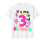 It's My 3rd Birthday Girl is Now 3 Year Old Third Birthday T-Shirt