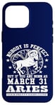 Coque pour iPhone 16 Pro Max Zodiac Bélier 31 mars Horoscope drôle Fête d'anniversaire