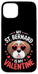 iPhone 15 Plus St Bernard My Valentines Hearts Day Dog Mom Dad Case