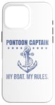 Coque pour iPhone 16 Pro Max Ponton Captain My Boat My Rules Drôle de propriétaires de voiliers