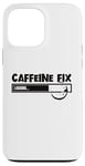 iPhone 13 Pro Max Caffeine Fix Loading Progress Coffee Lover Bar Funny Case