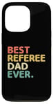 iPhone 13 Pro Best Referee Dad Ever Referees Game Sports Case