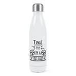 Trust Me I'm A Van Man Double Wall Water Bottle Favourite Best Funny Joke