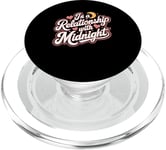 In A Relationship With Midnight Night Owl Nighttime Energy PopSockets PopGrip for MagSafe