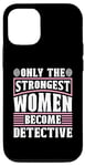 iPhone 12/12 Pro Only The Strongest Women Private Investigator Detective Case