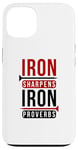 iPhone 13 Iron sharpens iron Proverbs Solomon 27 verse 17 Bible Case