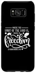 Coque pour Galaxy S8+ Where The Spirit Of The Lord Is There Is There Is The Freedom Christian