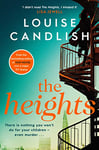 The Heights: From the Sunday Times bestselling author of Our House comes a nail-biting story about a mother's obsession with revenge