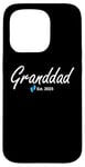 iPhone 15 Pro New Granddad of a baby Boy Established 2025 Case