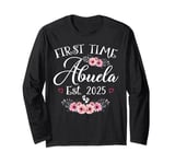 First Time Abuela 2025 Mother's Day Soon To Be Mom Pregnancy Long Sleeve T-Shirt