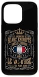 Coque pour iPhone 13 Pro Le Val d'Oise est l'endroit le plus beau que je connaisse