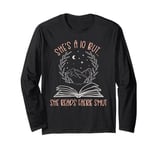 Shes A 10 But She Reads Faerie Smut Fairy Tales Spicy Now Long Sleeve T-Shirt