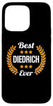 Coque pour iPhone 15 Pro Max Best Diedrich Ever Dicton amusant Prénom Diedrich