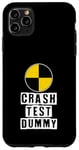 iPhone 11 Pro Max Car Accident Crash Car Saying Funny Crash Test Dummy Case