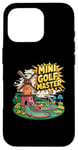 Coque pour iPhone 16 Pro Mini Golf Minigolf Minigolfer Golfeur pour Mini golfeur