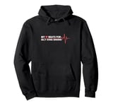 My Heart Beats For Silly song singing Family Past Time Pullover Hoodie