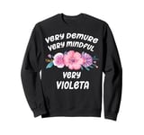 Violeta Personalized Very Demure Very Mindful Violeta Name Sweatshirt